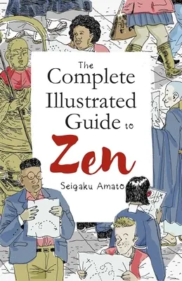 Kompletny ilustrowany przewodnik po zen - The Complete Illustrated Guide to Zen