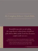 Kompletna Biblia hebrajsko-grecka, płócienna twarda oprawa, szara (twarda oprawa) - The Complete Hebrew-Greek Bible, Cloth Hardcover, Gray (Hardcover)