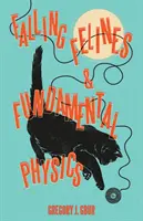 Spadające koty i fizyka fundamentalna - Falling Felines and Fundamental Physics