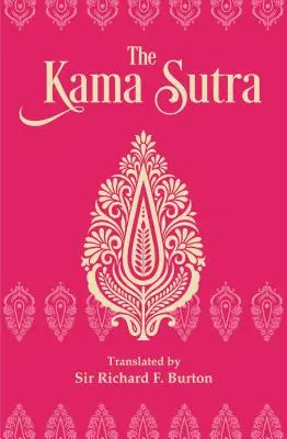 Kama Sutra: Deluxe Slip-Case Edition - The Kama Sutra: Deluxe Slip-Case Edition