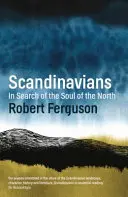 Skandynawowie - w poszukiwaniu duszy północy - Scandinavians - In Search of the Soul of the North