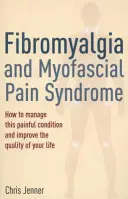 Fibromialgia i zespół bólu mięśniowo-powięziowego - Fibromyalgia and Myofascial Pain Syndrome