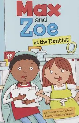 Max i Zoe u dentysty - Max and Zoe at the Dentist