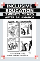 Edukacja włączająca dwadzieścia lat po Salamance - Inclusive Education Twenty Years after Salamanca