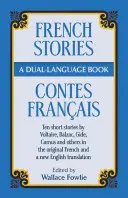 Francuskie opowieści/Contes Francais: Książka w dwóch językach - French Stories/Contes Francais: A Dual-Language Book