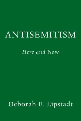 Antysemityzm: Tu i teraz - Antisemitism: Here and Now