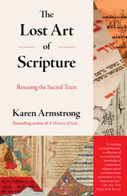 The Lost Art of Scripture: Ratowanie świętych tekstów - The Lost Art of Scripture: Rescuing the Sacred Texts