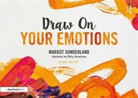 Wykorzystaj swoje emocje - Draw on Your Emotions