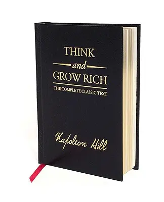 Think and Grow Rich Deluxe Edition: Kompletny klasyczny tekst - Think and Grow Rich Deluxe Edition: The Complete Classic Text