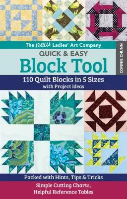 The New Ladies' Art Company Quick & Easy Block Tool: 110 Quilt Blocks in 5 Sizes with Project Ideas - Packed with Hints, Tips & Tricks - Simple Cuttin