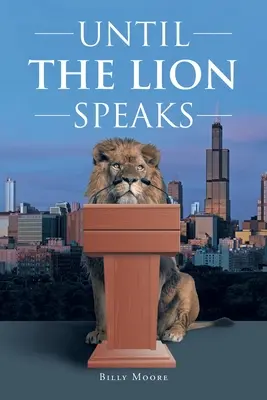 Dopóki lew nie przemówi - Until the Lion Speaks