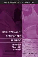 Szybka ocena ciężko chorego pacjenta - Rapid Assessment of the Acutely Ill Patient