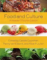 Jedzenie i kultura: A Reader - Food and Culture: A Reader