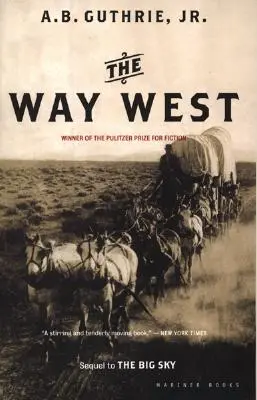 Droga na zachód - The Way West