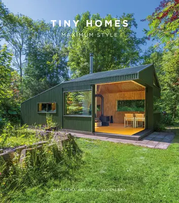 Tiny Homes: Maksymalny styl - Tiny Homes: Maximum Style