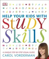 Pomóż swoim dzieciom w nauce - unikalny wizualny przewodnik krok po kroku, weryfikacja i referencje - Help Your Kids With Study Skills - A Unique Step-by-Step Visual Guide, Revision and Reference