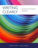 Writing Clearly: Gramatyka dla redaktorów - Writing Clearly: Grammar for Editing