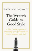 Przewodnik pisarza po dobrym stylu - Writer's Guide to Good Style