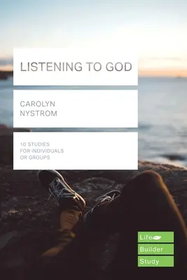 Słuchając Boga (Lifebuilder Study Guides) (Nystrom Carolyn (Author)) - Listening to God (Lifebuilder Study Guides) (Nystrom Carolyn (Author))