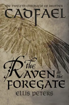 Kruk w przedbramiu - The Raven in the Foregate