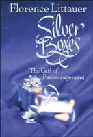 Silver Boxes: Dar zachęty - Silver Boxes: The Gift of Encouragement