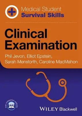 Umiejętności przetrwania studenta medycyny: Badanie kliniczne - Medical Student Survival Skills: Clinical Examination