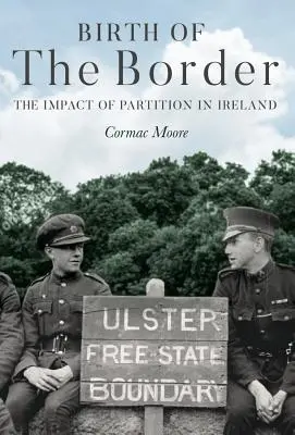 Narodziny granicy: Wpływ rozbiorów na Irlandię - Birth of the Border: The Impact of Partition in Ireland