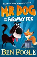 Pan Pies i odległy lis - Mr Dog and the Faraway Fox