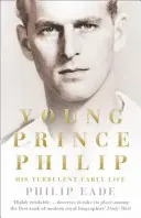 Młody książę Filip - jego burzliwe wczesne życie - Young Prince Philip - His Turbulent Early Life