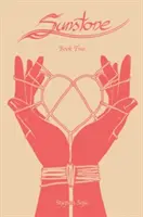 Sunstone, księga druga - Sunstone Book Two