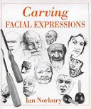 Rzeźbienie mimiki twarzy - Carving Facial Expressions