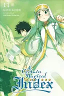 A Certain Magical Index, tom 11 - A Certain Magical Index, Volume 11