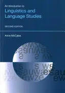 Wprowadzenie do językoznawstwa i studiów językowych (wydanie drugie) - An N Introduction to Linguistics and Language Studies (Second Edition)