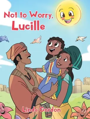 Nie martw się, Lucille - Not to Worry, Lucille