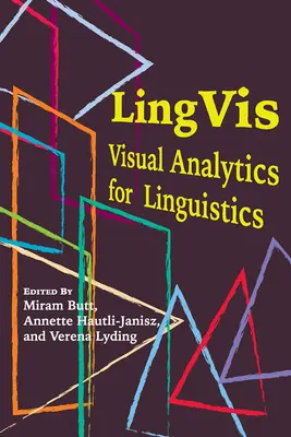 Lingvis, 220: Analiza wizualna dla językoznawstwa - Lingvis, 220: Visual Analytics for Linguistics