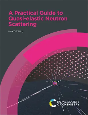 Praktyczny przewodnik po quasi-elastycznym rozpraszaniu neutronów - A Practical Guide to Quasi-Elastic Neutron Scattering