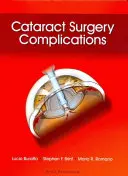 Powikłania operacji zaćmy - Cataract Surgery Complications