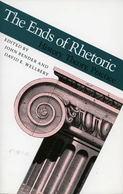 Koniec retoryki: Historia, teoria, praktyka - Ends of Rhetoric: History, Theory, Practice