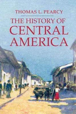 Historia Ameryki Środkowej - The History of Central America