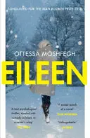 Eileen - nominowana do nagrody Man Booker Prize 2016 - Eileen - Shortlisted for the Man Booker Prize 2016