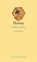 Miód: Globalna historia - Honey: A Global History