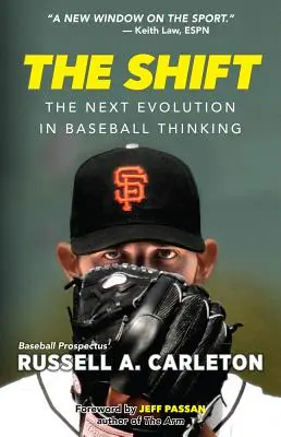 The Shift: Następna ewolucja w myśleniu o baseballu - The Shift: The Next Evolution in Baseball Thinking