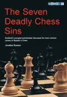 Siedem śmiertelnych grzechów szachistów - The Seven Deadly Chess Sins