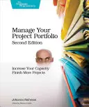 Zarządzanie portfelem projektów: zwiększ swoje możliwości i realizuj więcej projektów - Manage Your Project Portfolio: Increase Your Capacity and Finish More Projects