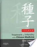 Leczenie niepłodności za pomocą medycyny chińskiej - Treatment of Infertility with Chinese Medicine