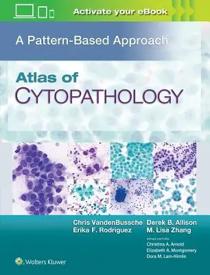 Atlas cytopatologii: Podejście oparte na wzorcach - Atlas of Cytopathology: A Pattern Based Approach