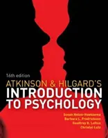 Wprowadzenie do psychologii Atkinsona i Hilgarda (Nolen-Hoeksema Susan (Yale University)) - Atkinson and Hilgard's Introduction to Psychology (Nolen-Hoeksema Susan (Yale University))