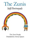 Lud Zuni: Zuni: autoportrety - The Zuni People: The Zunis: Self Portrayals