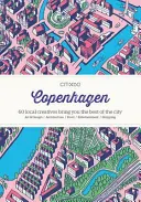 Citix60: Kopenhaga: 60 twórców pokazuje to, co najlepsze w mieście - Citix60: Copenhagen: 60 Creatives Show You the Best of the City