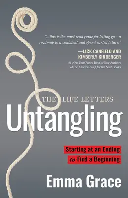 Untangling: Zaczynając od końca, by znaleźć początek - Untangling: Starting at an Ending to Find a Beginning